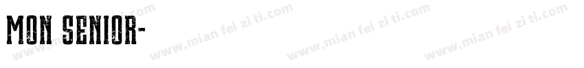 Mon Senior字体转换